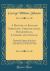 A History of English Gardening, Chronological, Biographical, Literary, and Critical : Tracing the Progress of the Art in This Country from the Invasion of the Romans to the Present Time (Classic Reprint)