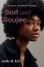 Bad and Boujee : Toward a Trap Feminist Theology Bad and Boujee : Toward a Trap Feminist Theology