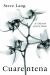 Cuarentena : A Collection of Forty Poems