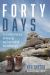 Forty Days : On the Mountaintop, Halfway up, and from Behind the Golden Calf