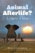 Animal Afterlife? : A History of Hope