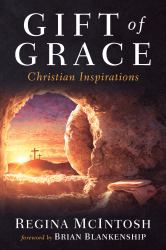 Gift of Grace : Christian Inspirations