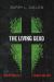 The Living Dead : Fantasy and Fear, Holiness and Hope