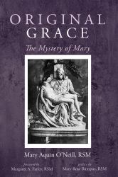 Original Grace : The Mystery of Mary