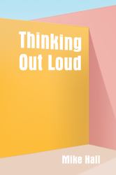 Thinking Out Loud