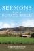 Sermons from a Potato Field Sermons from a Potato Field