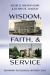 Wisdom, Faith, and Service : Reframing the Bushnell University Saga