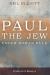 Paul the Jew under Roman Rule : Collected Essays