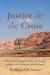 Justice on the Cross : Palestinian Liberation Theology, the Struggle Against Israeli Oppression, and the Church