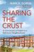 Sharing the Crust : A Communion of Saints in a Baltimore Neighborhood