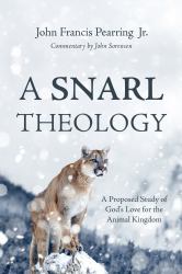 A Snarl Theology : A Proposed Study of God's Love for the Animal Kingdom