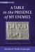 A Table in the Presence of My Enemies : Banqueting and Battling in Ancient Israel
