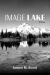 Image Lake : A Novel
