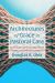 Architectures of Grace in Pastoral Care : Virtue As the Craft of Theology Beyond Strategic and Authoritative Biblicism