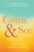Come and See : An Original Collection of Poems, Hymns, and Meditations