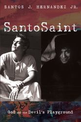 SantoSaint : God and the Devil's Playground