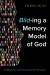 Bild-Ing a Memory Model of God : A Wesleyan and Neuroscientific Prospect