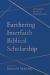 Furthering Interfaith Biblical Scholarship : A Festschrift in Memory of André Lacocque