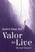 Valor to Live : Beyond Despair