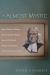The Almost Mystic : John Wesley's Editing of the Spanish Mystics, Juan de Ávila and Miguel de Molinos, in His Christian Library