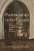 Partnership in the Gospel : Seven Exercises in Liberal Biblical Theology