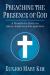 Preaching the Presence of God : A Homiletic from and Asian American Perspective