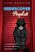 Undercover Prophets : Pursuing Stand-Up Comedy to Talk about What Matters Most