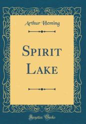 Spirit Lake (Classic Reprint)