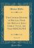 The Church History of Britain, from the Birth of Jesus Christ until the Year MDCXLVIII, Vol. 3 of 3 (Classic Reprint)