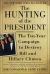 Hunting of the President