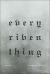 Every Riven Thing Every Riven Thing