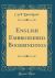 English Embroidered Bookbindings (Classic Reprint) English Embroidered Bookbindings (Classic Reprint)