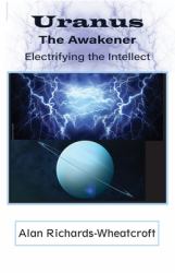 Uranus the Awakener Electrifying the Intellect