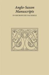 Corpus Christi College, Cambridge II : Mss 12, 144, 162, 178, 188, 198, 265, 285, 322, 326, 449
