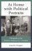At Home with Political Portraits : Photographs of the Domestic Display of US Presidents