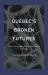 Québec's Broken Futures : History, Speculative Fiction, and Identity, 1970-2015