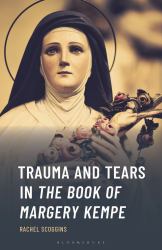 Trauma and Tears in the Book of Margery Kempe