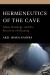 Hermeneutics of the Cave : Islam, Ontology and the Recovery of Meaning