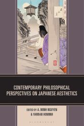 Contemporary Philosophical Perspectives on Japanese Aesthetics