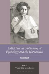 Edith Stein's Philosophy of Psychology and the Humanities : A Companion