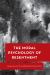 The Moral Psychology of Resentment