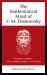 The Mathematical Mind of F. M. Dostoevsky : Imaginary Numbers, Non-Euclidean Geometry, and Infinity
