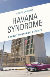 Havana Syndrome : A Threat to National Security