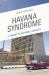 Havana Syndrome : A Threat to National Security