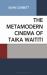 The Metamodern Cinema of Taika Waititi