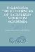 Unmasking the Experiences of Racialized Women in Academia