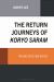 The Return Journeys of Koryo Saram : Tracing Roots and Routes
