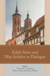 Edith Stein and Max Scheler in Dialogue