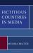 Fictitious Countries in Media