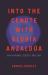 Into the Cenote with Gloria Anzaldúa : Dark Radiance, Descent, Dwelling